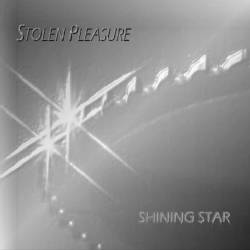 Stolen Pleasure : Shining Star